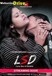 LSD (E02) FeneoMovies Hot Web Series (2025)