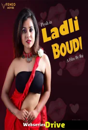Ladli Boudi (E01) Feneo Hot Web Series (2025)