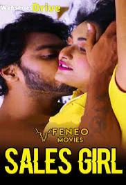 Sales Girl (E02) Feneo Hot Web Series (2025)