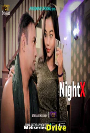 Night X (E03) Feneo Hot Web Series (2025)