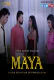 Maya (E04) FeneoMovies Hot Web Series