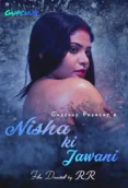 Nisha ki Jawani (E02) GupChup Hot Web Series