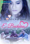 E Bechara (E02) GupChup Hot Web Series
