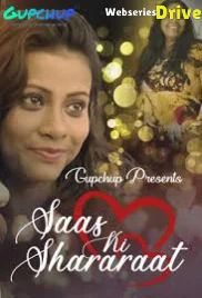 Saas Ki Shararaat (E02) GupChup Hot Web Series (2025)