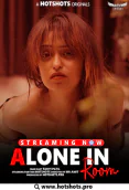 Alone In Room HotShots Hot Short Film