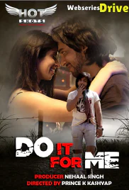 Do It For Me HotShots Hot Short Film (2025)