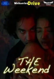 The Weekend HotShots Hot Short Film (2025)