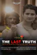 The Last Truth HotShots Hot Short Film