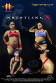 Wrestling X (E01) 11UpMovies Uncut Web Series