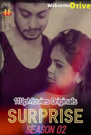 Surprise 2 (E01) 11UpMovies Uncut Web Series (2025)