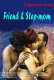 Friend And StepMom 11UpMovies Uncut Short Film