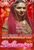 Mere Husband Kee Dulhaniya (E02) FlizMovies Hot Web Series