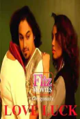 Love Luck (E01) FlizMovies Hot Web Series