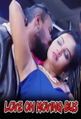 Love On Moving Bus (E02) Nuefliks Hot Web Series