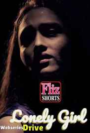 Lonely Girl FlizMovies Hot Short Film (2026)