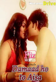 Damaad Ho To Aisa (E02) FlizMovies Hot Web Series (2026)