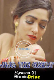Jija The Great (E03) Nuefliks Hot Web Series (2026)