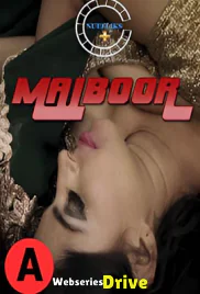 Majboor Nuefliks Hot Short Film (2026)