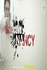 Detective Nancy (E03) Nuefliks Hot Web Series (2026)