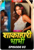 Shakahari Bhabhi (E03) MoodX Hot Web Series