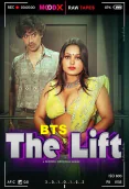 The Lift BTS MoodX Uncut Short Film