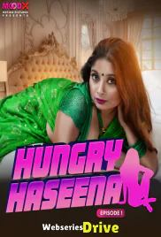 Hungry Haseena (E01) MoodX Hot Web Series (2025)