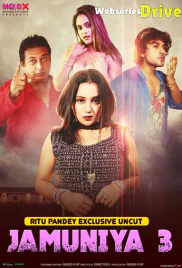 Jamuniya (E03) MoodX Uncut Web Series (2025)