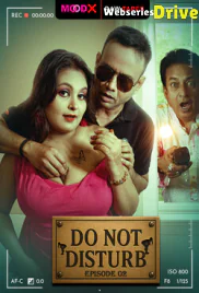 Do Not Disturb BTS (E02) MoodX Hot Web Series (2025)