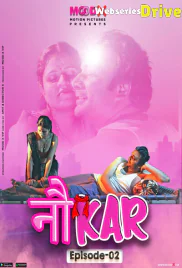 Noukar (E02) MoodX Uncut Web Series (2025)
