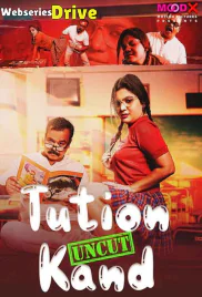 Tuition Kand MoodX Uncut Short Film (2025)