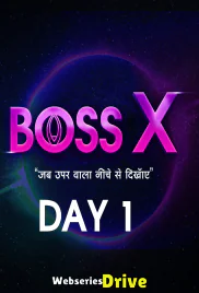 Boss X (E01) MoodX Hot Web Series (2025)
