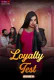Loyalty Test (E01) MoodX Hot Web Series