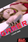 Gamer HotX Uncut Short Film