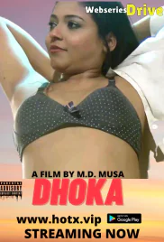 Dhoka HotX Uncut Short Film (2025)