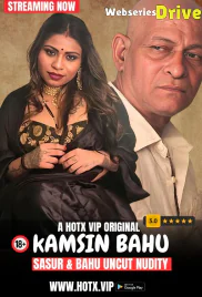Kamsin Bahu HotX Uncut Short Film (2025)