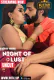 Night of Lust HotX Uncut Short Film
