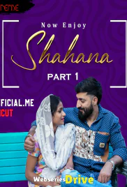 Shahana Part 1 Xtreme Uncut Short Film (2025)