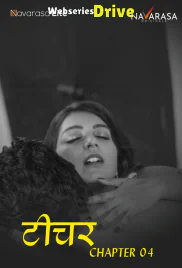 Teacher (E04) Navarasa Hot Web Series (2025)