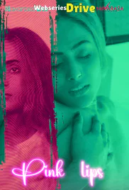 Pink Lips (E01) Navarasa Hot Web Series (2025)