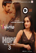 Hope (E03) Yessma Hot Web Series