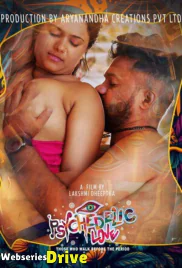 Psychedelic Love (E01) Yessma Hot Web Series (2025)