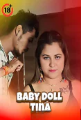 Baby Doll Tina UnRated Uncut Short Film