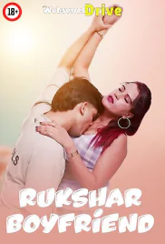 Rukshar Boyfriend UnRated Uncut Short Film (2025)