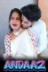 Andaaz UnRated Uncut Short Film
