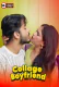 Collage Boyfriend UnRated Uncut Short Film
