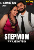 Stepmom NeonX Uncut Short Film
