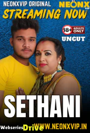 Sethani NeonX Uncut Short Film (2025)