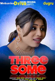 Threesome Dugru Uncut Short Film (2025)