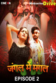 Jungle Me Mangal (E02) CineOn Hot Web Series (2025)