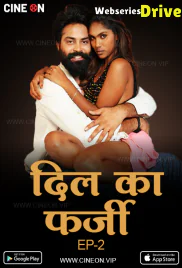 Dil Ka Farzi (E02) CineOn Hot Web Series (2025)